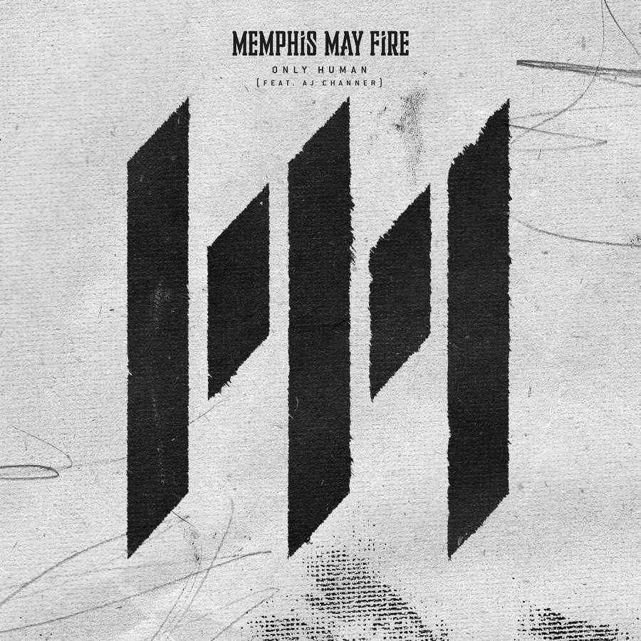 Memphis May Fire ft. AJ Channer - Only Human